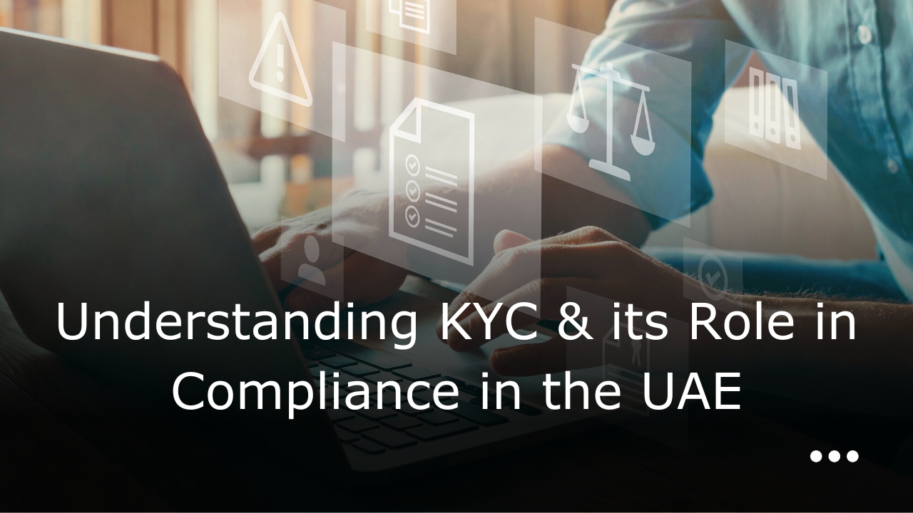 AML UAE KYC Dubai KYC UAE Compliance UAE