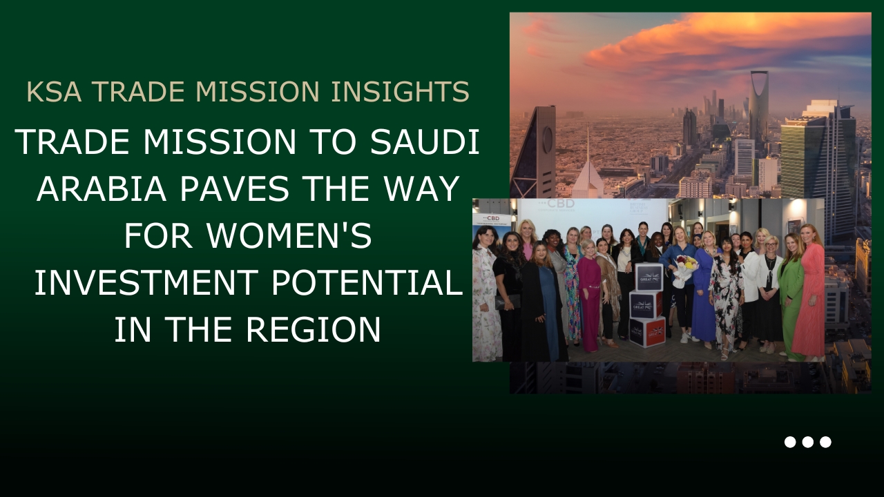 Saudi Arabia Trade Mission for Women