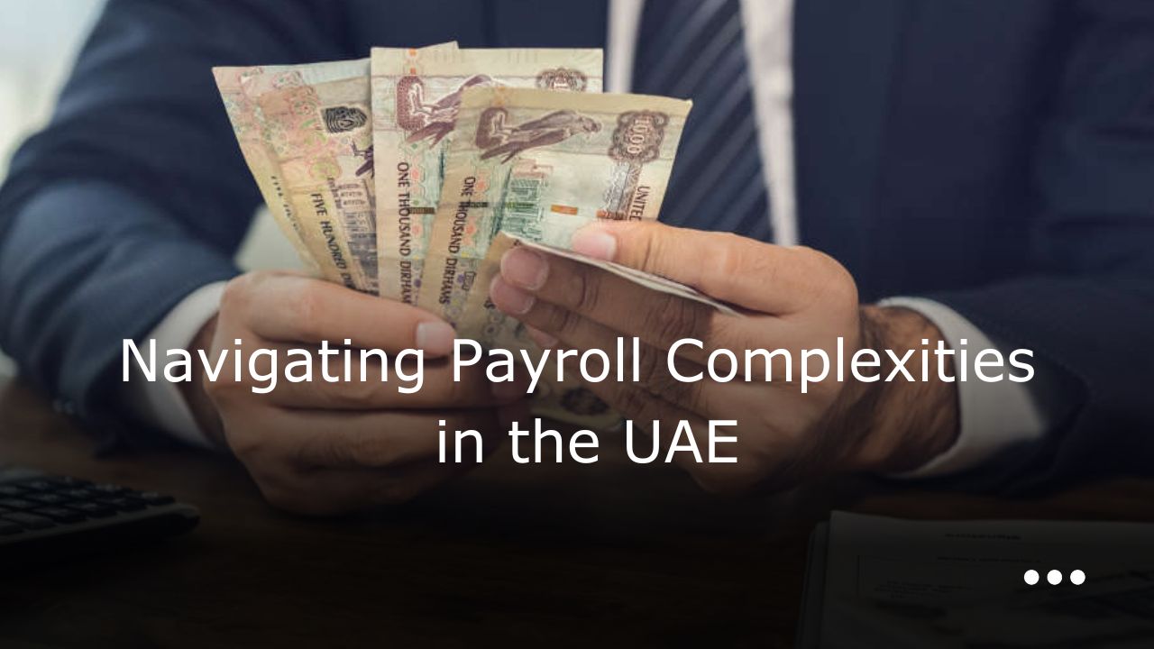 Payroll Services in Dubai UAE 1
